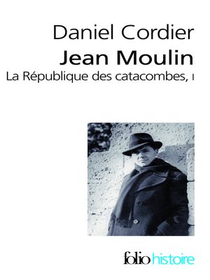 cover image of Jean Moulin--La République des catacombes (Tome 1)